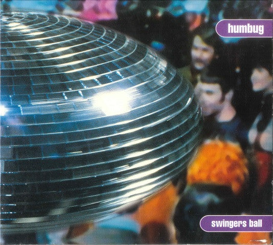 Humbug - Swingers Ball (EP)