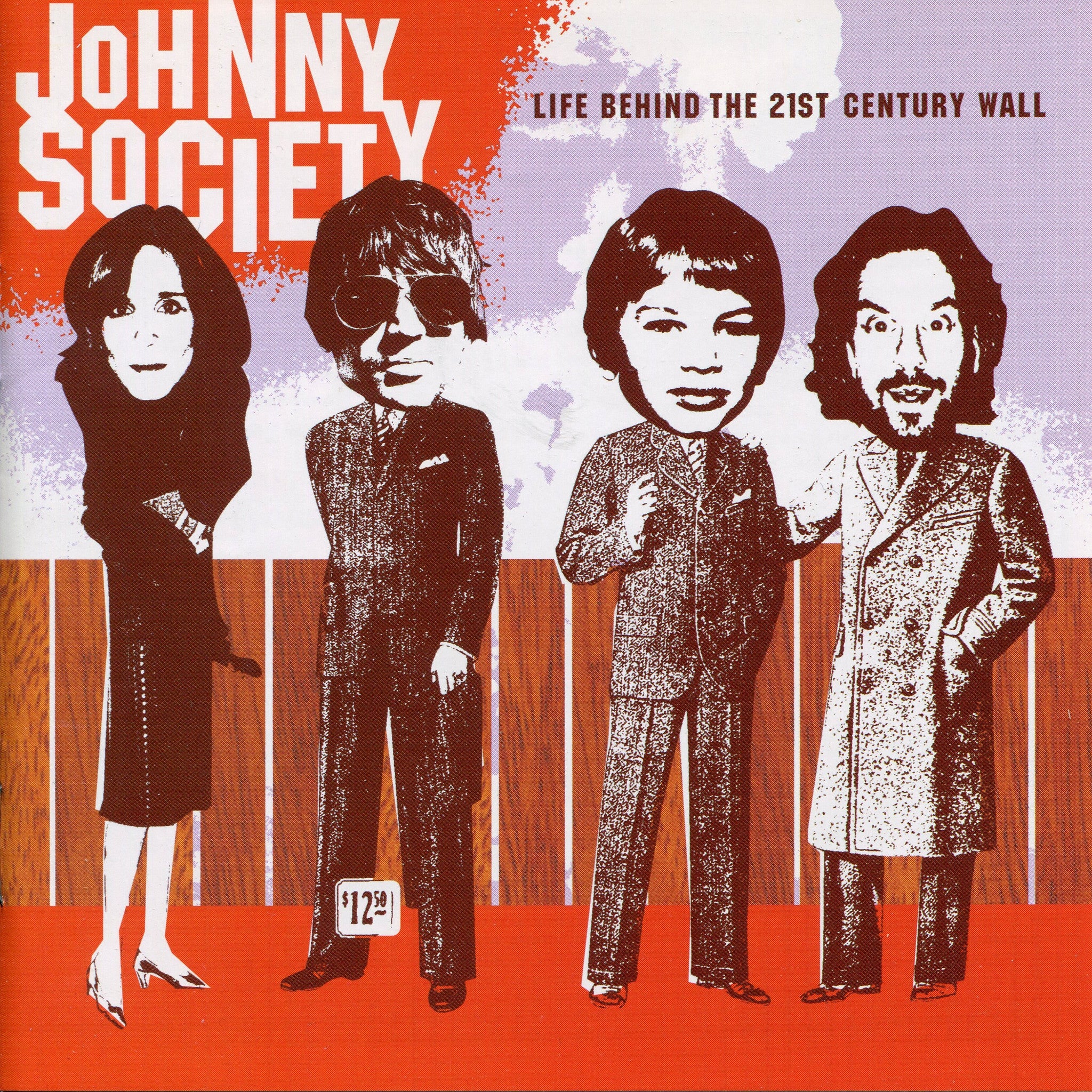 Johnny Society - Life Behind The 21st Century Wall