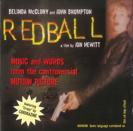 Redball (Music And Words From The Controversial Motion Picture)