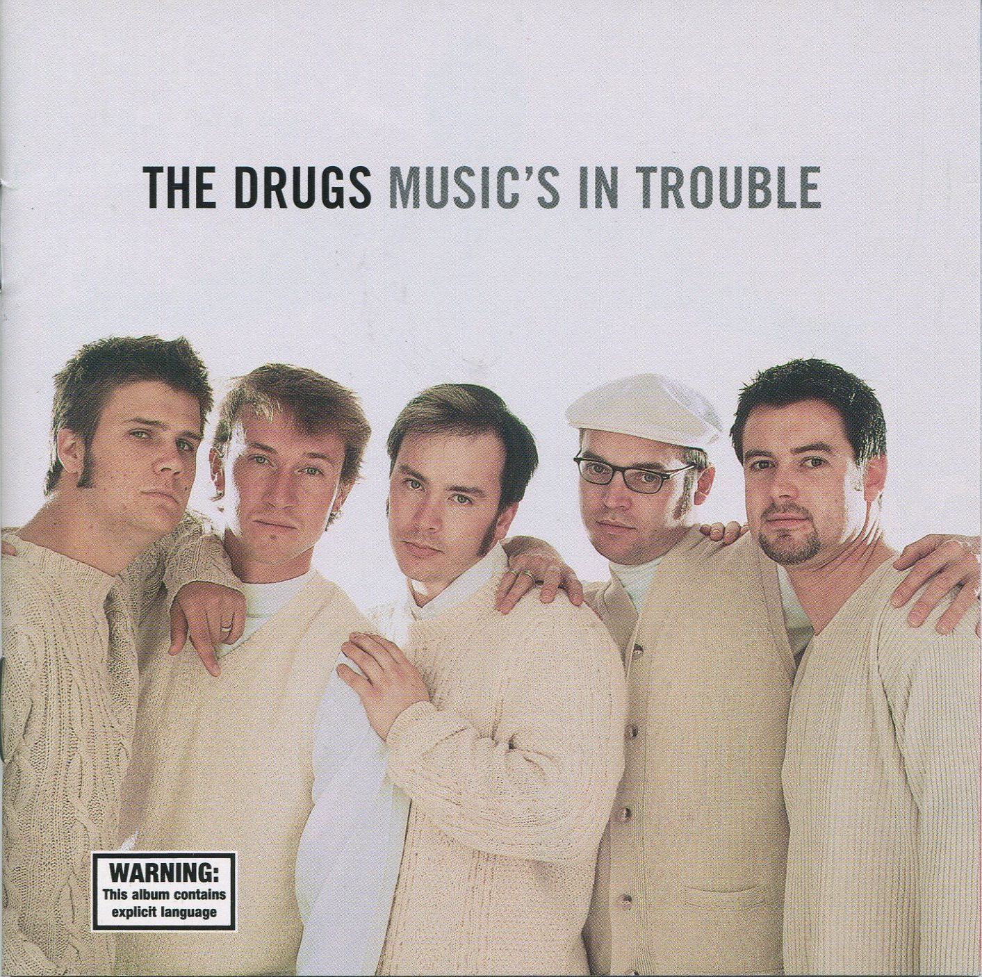 The Drugs - Music's In Trouble