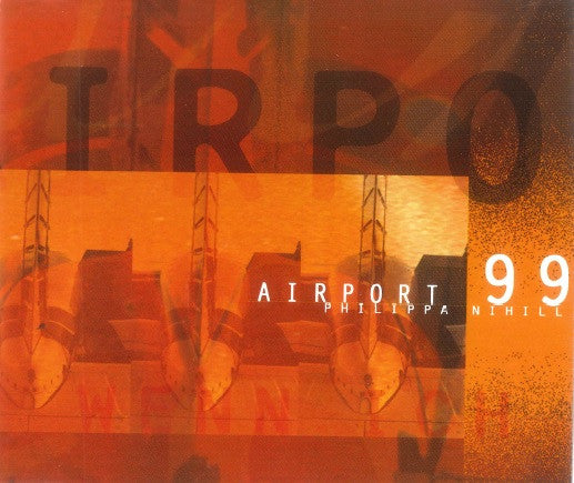 Philippa Nihill - Airport 99 (Single)