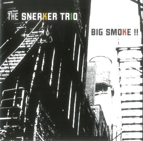 The Sneaker Trio - Big Smoke (EP)